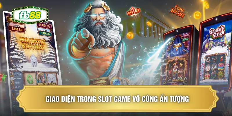 Slot Game Xanh Chín - Khám Phá Thể Loại Giải Trí Hấp Dẫn 2 Giao diện trong slot game vô cùng ấn tượng