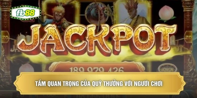 Cấu Trúc Quỹ Thưởng - Hỗ Trợ 100% Giá Trị Cho Newbie 3 Tầm quan trọng của quỹ thưởng với người chơi
